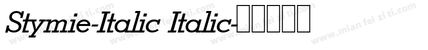 Stymie-Italic Italic字体转换